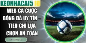 Web Cá Cược Bóng Đá Uy Tín