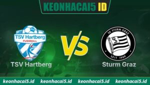 Nhận Định Tsv Hartberg Vs Sturm Graz Lúc 00h30 Ngày 09/08 - VĐQG Áo